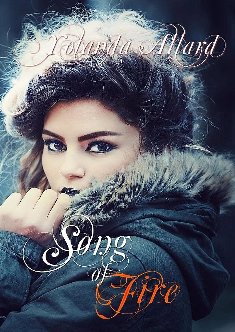 Song Of Fire (The Song Of Fire Series)