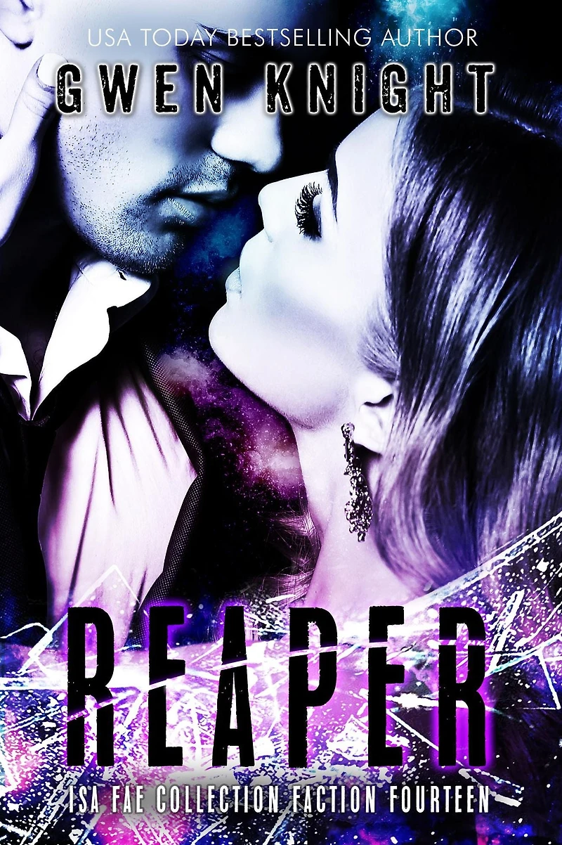 Reaper: Faction 14 (The Isa Fae Collection)