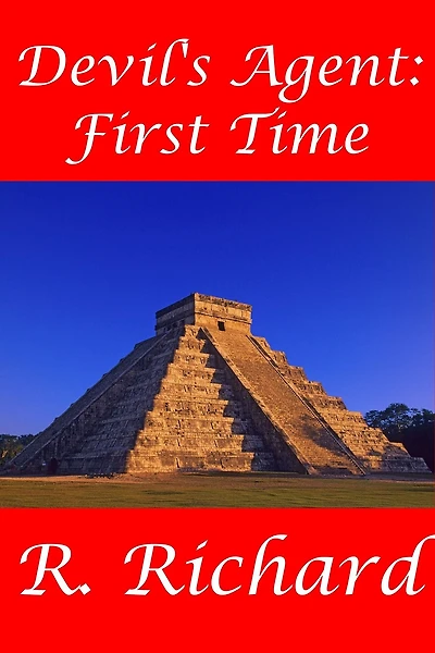 The Devil's Agent: First Time