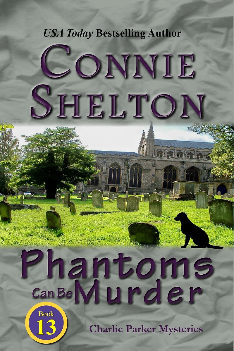 Phantoms Can Be Murder (Charlie Parker Series, Book 13)