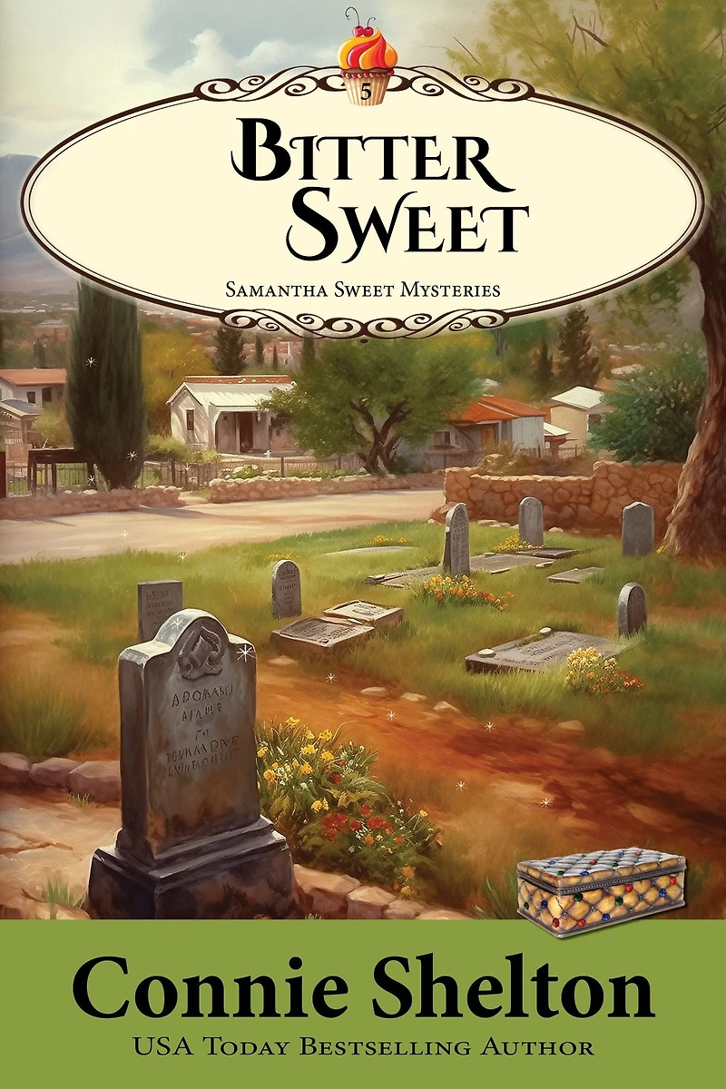 Bitter Sweet (Samantha Series, Book 5)