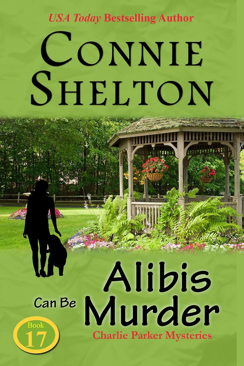 Alibis Can Be Murder (Charlie Parker Mysteries, Book 17)