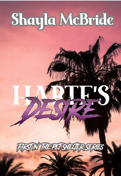 Harte's Desire, the Pet Shelter Series #1 (Pet Shelter Suspense, #1)
