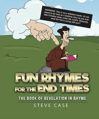 Fun Rhymes for The End Times: Book of Revelation Rhyme