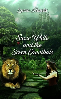 Snow White and the Seven Cannibals