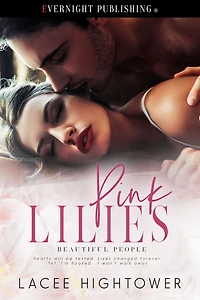Pink Lilies (Beautiful People, #1)