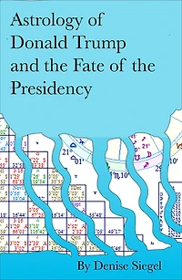 Astrology of Donald Trump & the Fate of his Presidency
