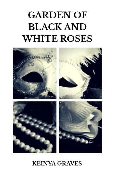 Garden of Black and White Roses