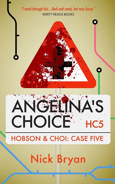 Angelina's Choice (Hobson & Choi - Case Five)