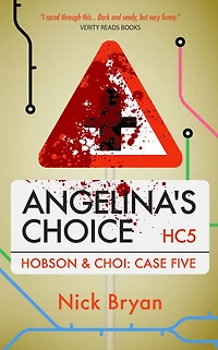 Angelina's Choice (Hobson & Choi - Case Five)