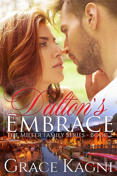 Dalton's Embrace (Miller Family, #2)