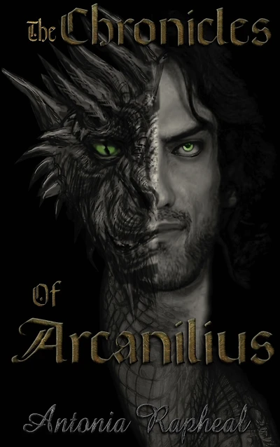 The Chronicles of Arcanilius- Origin Stories