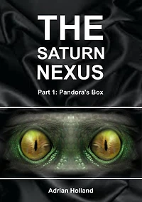 The Saturn Nexus: Part 1 - Pandora's Box