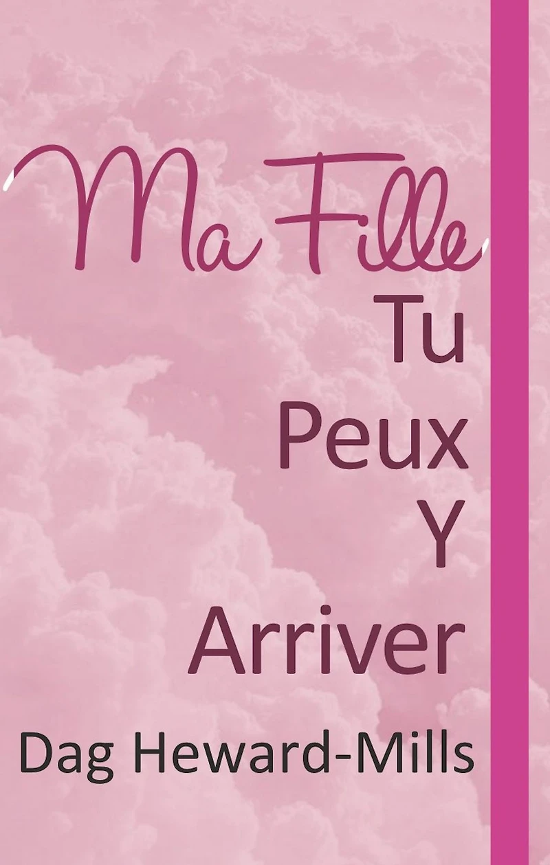 Ma fille, tu peux y arriver