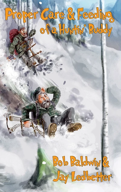 Proper Care and Feeding of a Huntin' Buddy