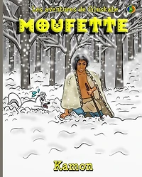 Les aventures de Gluskabe / Moufette
