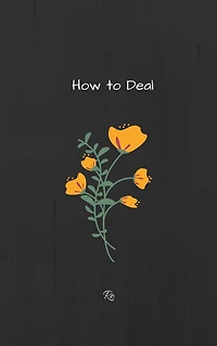 How to Deal