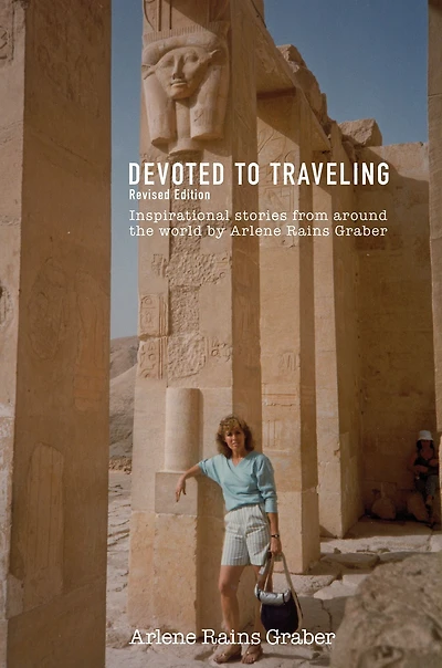 Devoted to Traveling: Revised Edition