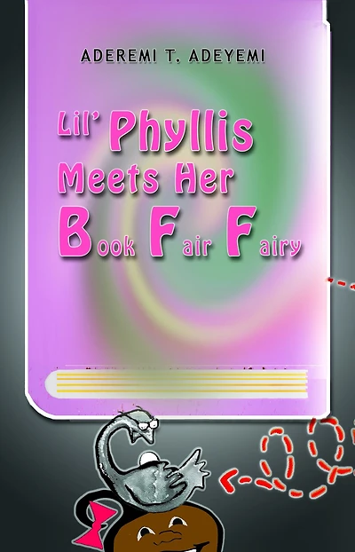 Lil' Phyllis Meets Her Book Fair Fairy