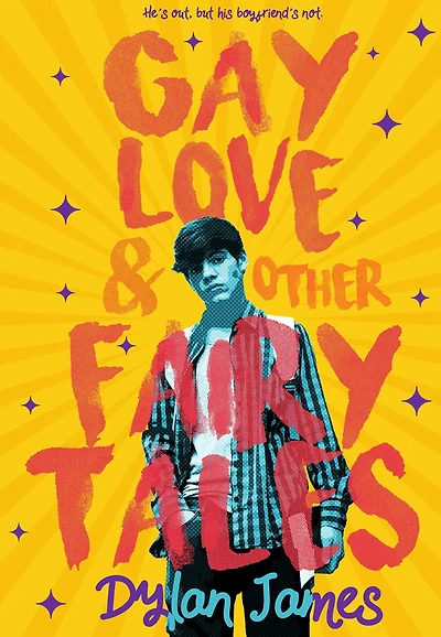 Gay Love and Other Fairy Tales (Jordan Benjamin Forever, #1)