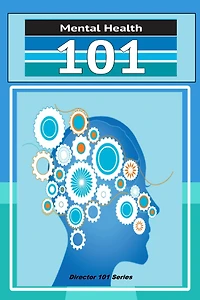 Mental Health 101