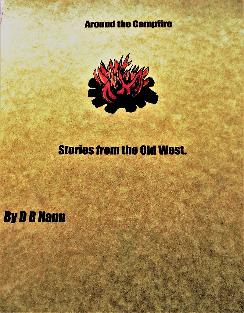 Around the Campfire, Stories from the Old West