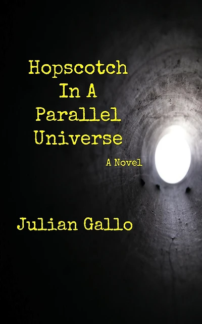 Hopscotch In A Parallel Universe