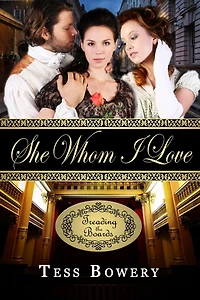 She Whom I Love (Treading the Boards, #2)
