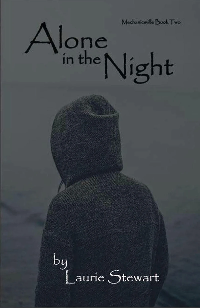 Alone in the Night (Mechanicsville, #2)