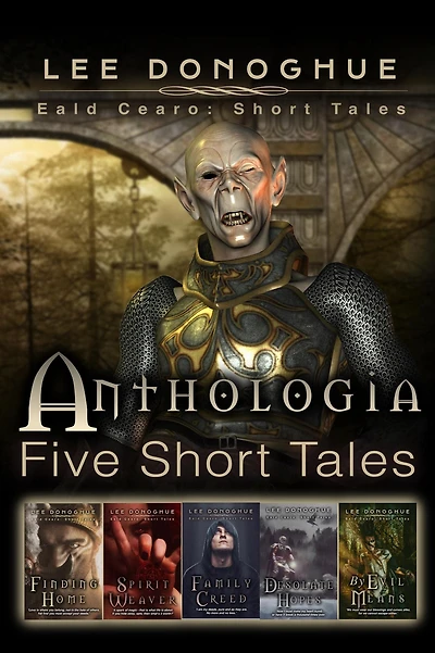 Anthologia (Eald Cearo: Short Tales, #1)