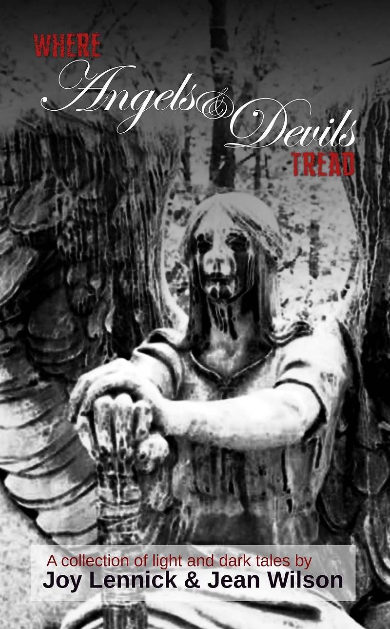 Where Angels and Devils Tread