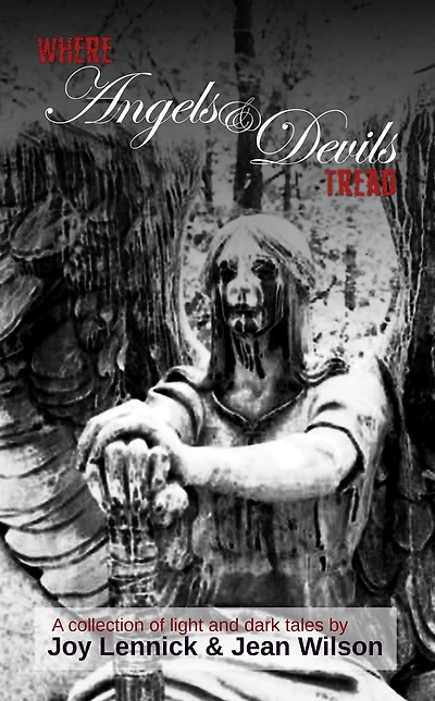 Where Angels and Devils Tread
