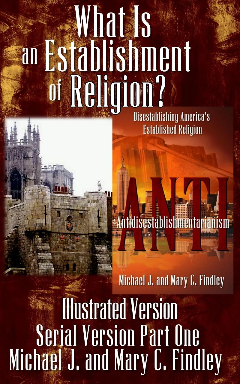 What Is an Establishment of Religion?