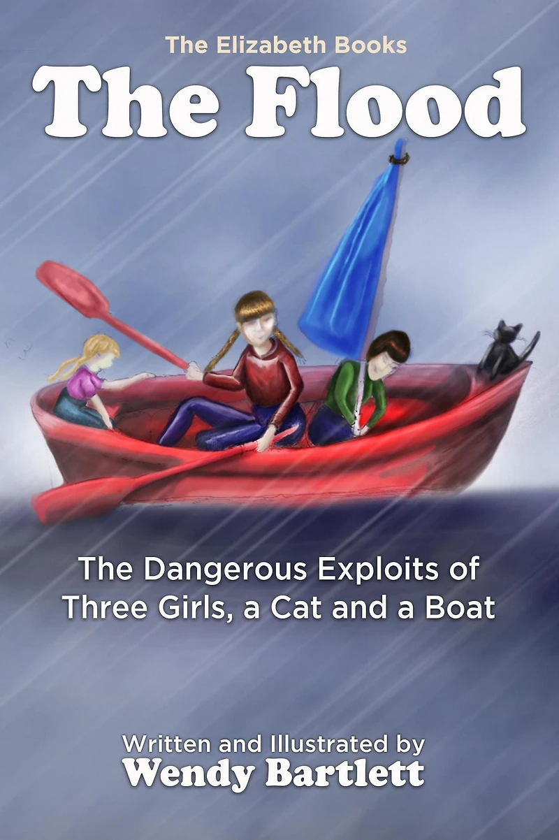 The Flood: Dangerous Exploits of Three Girls, a Cat and Boat