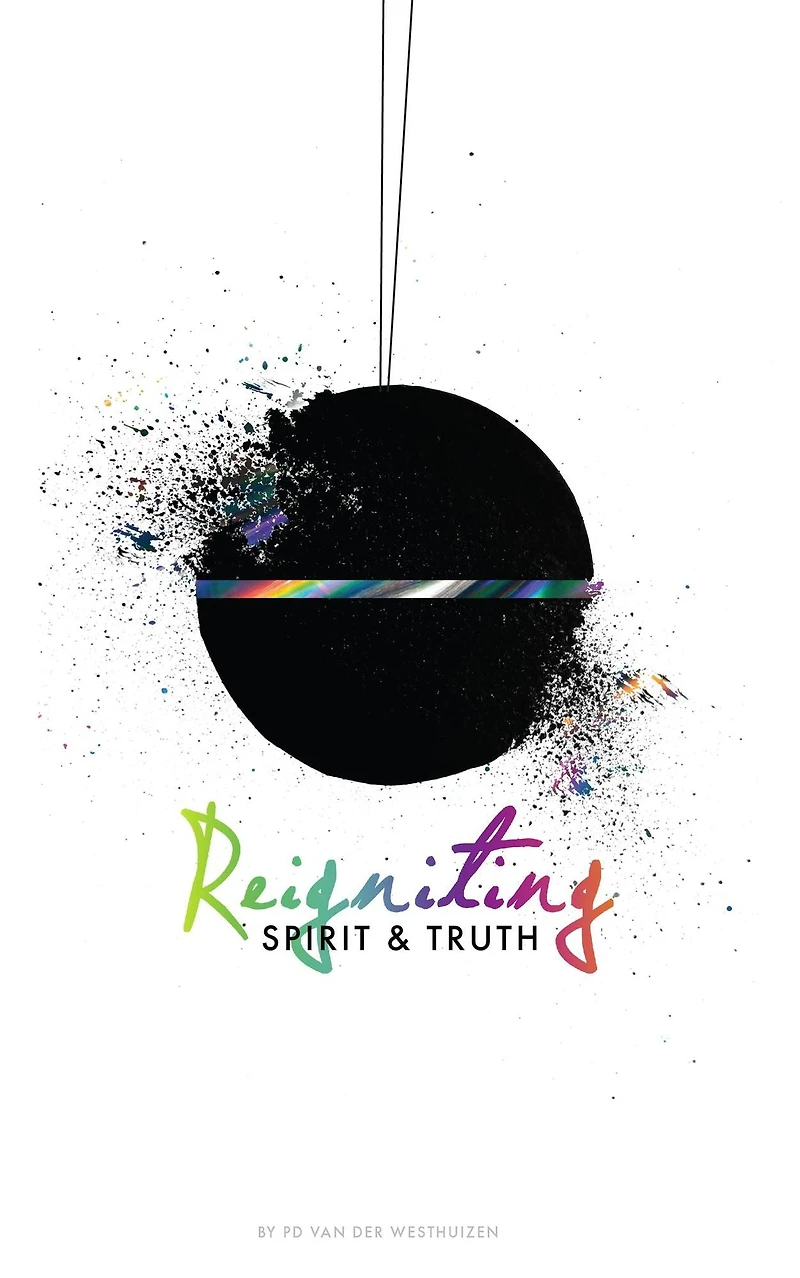 Reigniting Spirit & Truth: the Call of Bridegroom