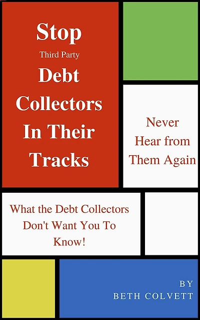 Stop Third Party Debt Collectors In Their Tracks
