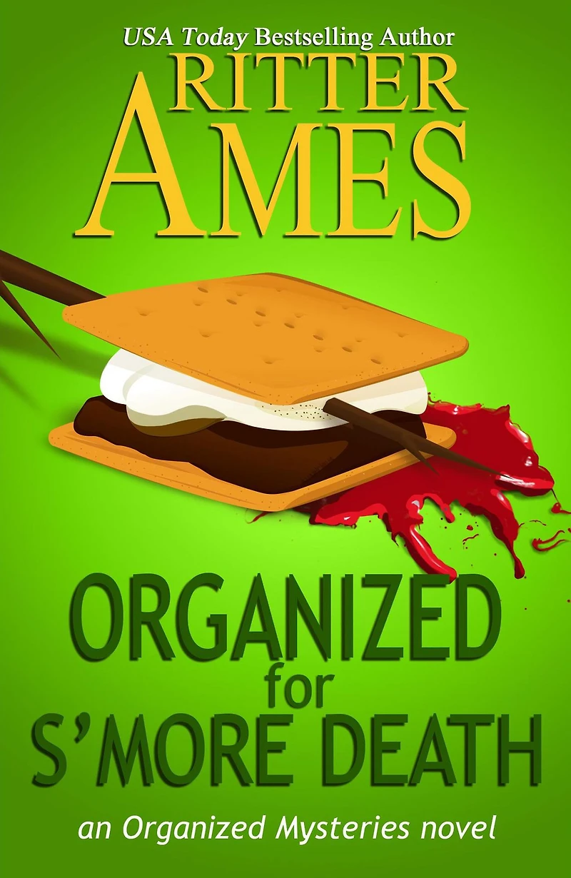 Organized for S'more Death (Organized Mysteries, #4)