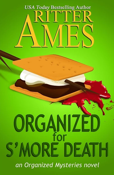 Organized for S'more Death (Organized Mysteries, #4)