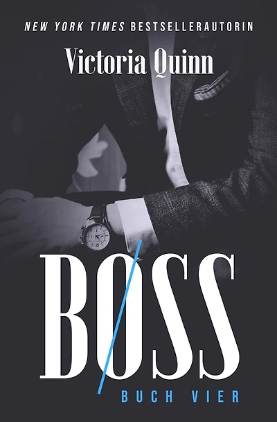 Boss Buch Vier (Boss (German), #4)