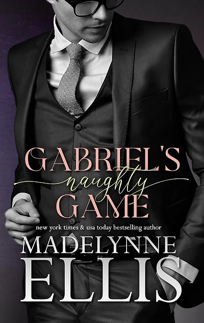 Gabriel's Naughty Game
