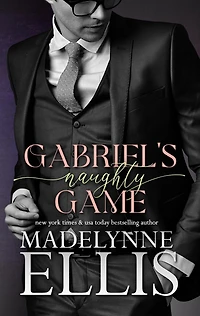 Gabriel's Naughty Game