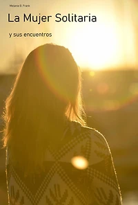 La Mujer Solitaria