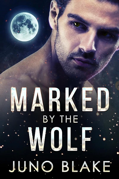 Marked by the Wolf (Werewolf Fever, #3)