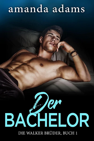 Der Bachelor (Die Walker Brüder)