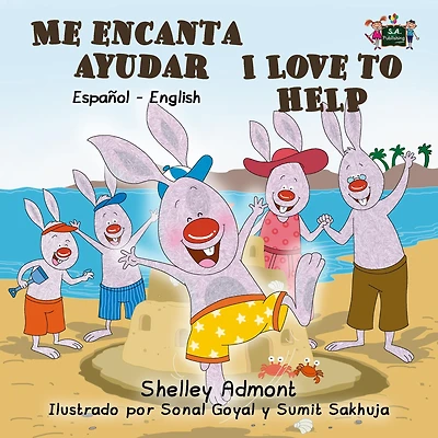 Me encanta ayudar: I Love to Help (Spanish Edition)