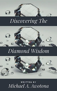 Discovering The Diamond Wisdom