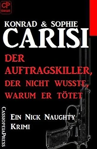 der Auftragskiller, nicht wusste, warum er tötet