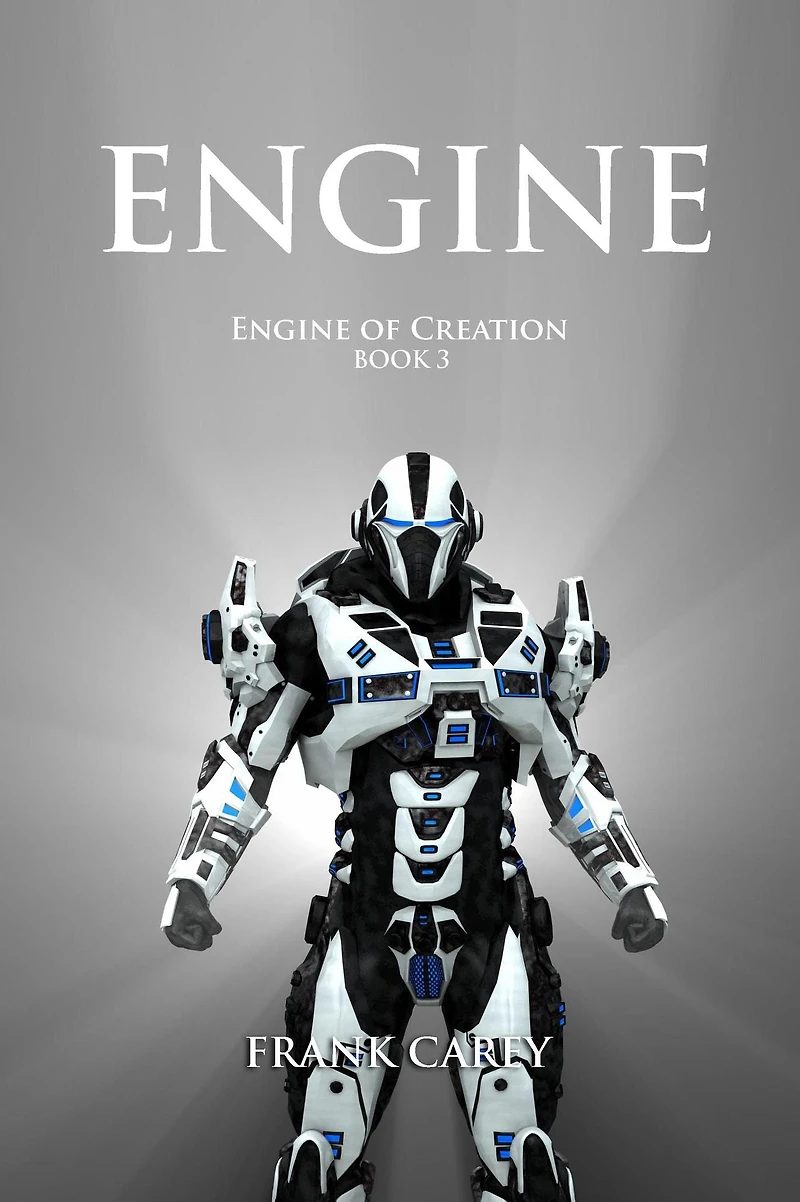 Engine (Engine of Creation, #3)