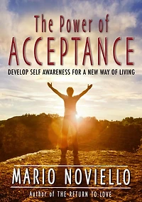 The Power of Acceptance