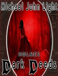 Holmes: Dark Deeds